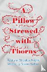 Various - A Pillow Strewed with Thorns - Poetry of Sleepless Nights Written by Famed Authors