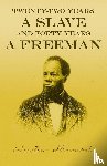 Steward, Austin - Twenty-Two Years a Slave - And Forty Years a Freeman