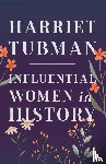 Various - Harriet Tubman - Influential Women in History
