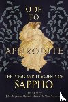Sappho - Ode to Aphrodite - The Poems and Fragments of Sappho