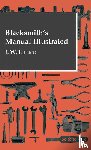 Lillico, J W - Blacksmith's Manual Illustrated