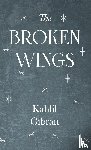 Gibran, Kahlil - The Broken Wings