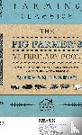 Barron, Norman - Pig Farmer's Veterinary Book - A Complete Guide to the Farm Treatment and Control of Pig Diseases
