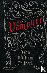 Polidori, John William - Vampyre - A Tale (Fantasy and Horror Classics)