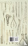 Various - Taxidermy - A Complete Guide to the Methods of Collecting, Preparing, Mounting and Displaying Animals