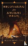 Long, Max Freedom - Recovering the Ancient Magic