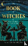 Hueffer, Oliver Madox - The Book of Witches