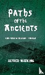 Watkins, Alfred - Paths of the Ancients