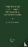 Napier, James - The West of Scotland's Folklore & Superstitions