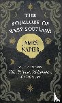 Napier, James - The Folklore of West Scotland