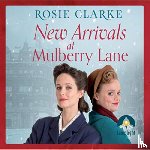 Clarke, Rosie - New Arrivals at Mulberry Lane