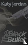 Jordan, Katy - Colour Coded: The Black Bullet