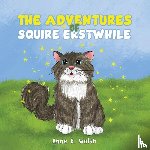 Walsh, Anne R. - The Adventures of Squire Erstwhile