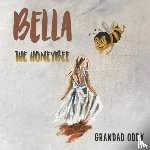 Oddy, Grandad - Bella the Honeybee