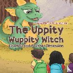Scott-Robertson, Jacqueline - The Uppity Wuppity Witch