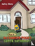 Shamy, Audrey - Alexander Pugh’s Super Saturday!