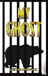 Harewood, Derek - My Ghost