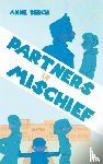 Beech, Anne - Partners In Mischief