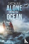 ., Captain C - Alone Against the Ocean