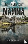Wallace, Josie Dias - That's Alright Mamma