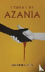 Ally, Shaakira - I Swear by Azania