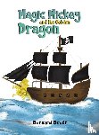 Brett, Bernard - Magic Mickey and the Golden Dragon