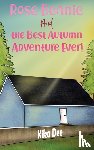 Dee, Kika - Rose Beanie and the Best Autumn Adventure Ever!