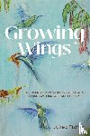 Fisher, Juliet - Growing Wings