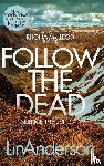 Anderson, Lin - Follow the Dead