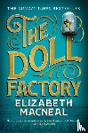 Elizabeth Macneal - The Doll Factory