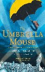 Fargher, Anna - The Umbrella Mouse