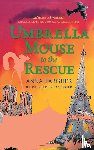 Fargher, Anna - Umbrella Mouse to the Rescue