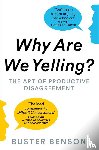 Benson, Buster - Why Are We Yelling?
