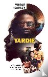 Headley, Victor - Yardie