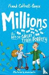 Cottrell Boyce, Frank - Millions