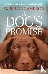 Bruce Cameron, W. - A Dog's Promise