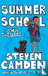 Camden, Steven - Summer School and Cyborgs