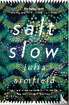 Armfield, Julia - Salt Slow