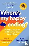 Whitehouse, Anna, Farquharson, Matt - Where's My Happy Ending?
