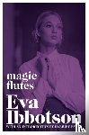 Ibbotson, Eva - Magic Flutes