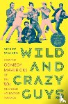 Semlyen, Nick de - Wild and Crazy Guys