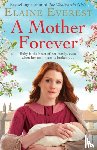 Everest, Elaine - A Mother Forever