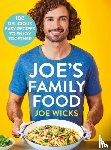Wicks, Joe - Joe's Family Food