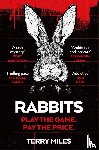 Miles, Terry - Rabbits