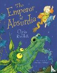 Riddell, Chris - The Emperor of Absurdia