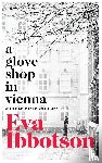 Ibbotson, Eva - A Glove Shop in Vienna and Other Stories