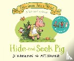 Donaldson, Julia - Hide-and-Seek Pig