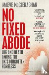 McClenaghan, Maeve - No Fixed Abode