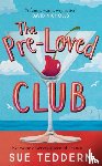 Teddern, Sue - The Pre-Loved Club