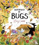 Gravett, Emily - Bothered by Bugs